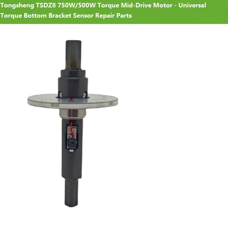Tongsheng TSDZ8 750W/500W トルクミ - Torque Sensor Mid Drive Motor Kit のレビューと価格